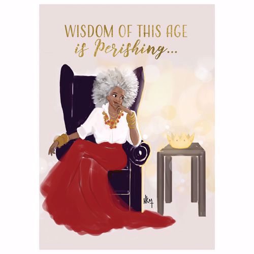 "Wisdom is Perishing"| Greeting cards